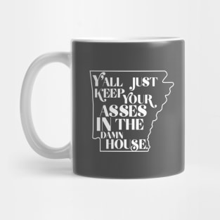 Stay at the House Mug